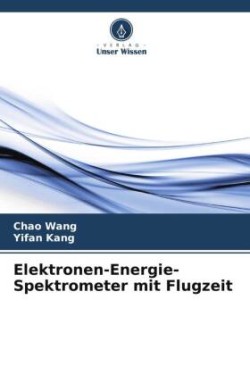 Elektronen-Energie-Spektrometer mit Flugzeit