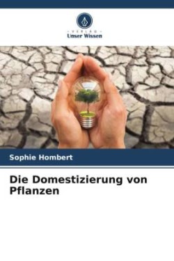 Domestizierung von Pflanzen