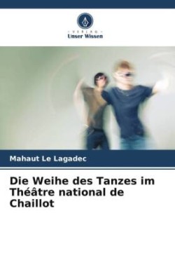 Weihe des Tanzes im Théâtre national de Chaillot