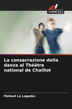 consacrazione della danza al Théâtre national de Chaillot