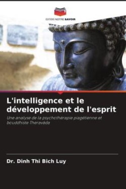 L'intelligence et le développement de l'esprit