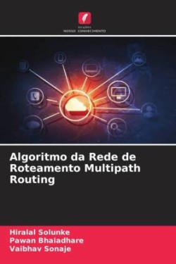 Algoritmo da Rede de Roteamento Multipath Routing