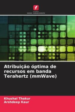 Atribuição óptima de recursos em banda Terahertz (mmWave)