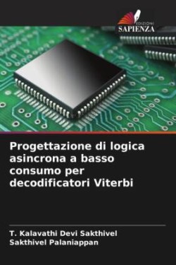 Progettazione di logica asincrona a basso consumo per decodificatori Viterbi