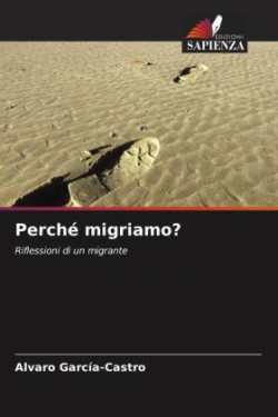 Perché migriamo?