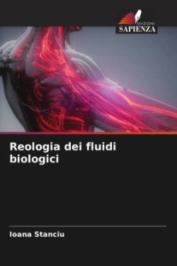 Reologia dei fluidi biologici