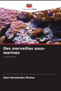 Des merveilles sous-marines