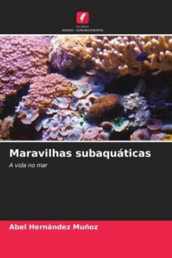 Maravilhas subaquáticas