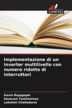 Implementazione di un inverter multilivello con numero ridotto di interruttori