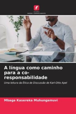 língua como caminho para a co-responsabilidade