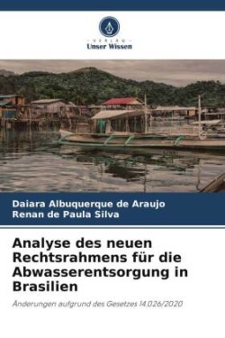 Analyse des neuen Rechtsrahmens für die Abwasserentsorgung in Brasilien