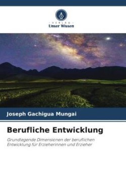 Berufliche Entwicklung