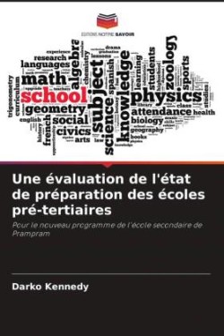 évaluation de l'état de préparation des écoles pré-tertiaires