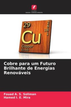 Cobre para um Futuro Brilhante de Energias Renováveis