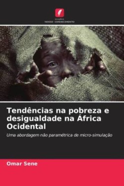 Tendências na pobreza e desigualdade na África Ocidental