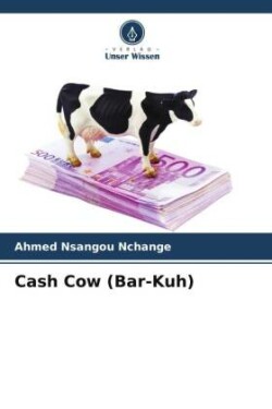 Cash Cow (Bar-Kuh)