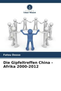 Gipfeltreffen China - Afrika 2000-2012