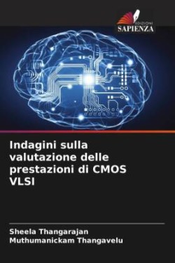 Indagini sulla valutazione delle prestazioni di CMOS VLSI