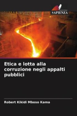 Etica e lotta alla corruzione negli appalti pubblici