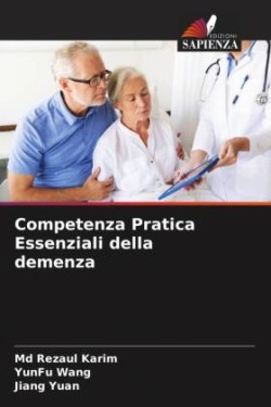 Competenza Pratica Essenziali della demenza