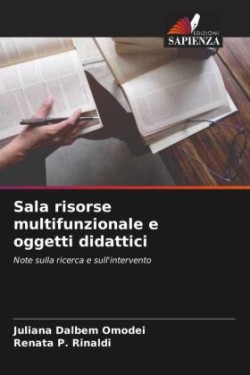 Sala risorse multifunzionale e oggetti didattici