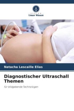 Diagnostischer Ultraschall Themen