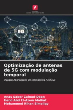 Optimização de antenas de 5G com modulação temporal