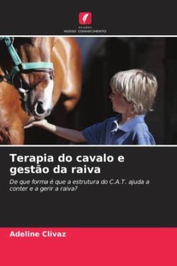 Terapia do cavalo e gestão da raiva