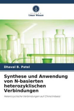 Synthese und Anwendung von N-basierten heterozyklischen Verbindungen