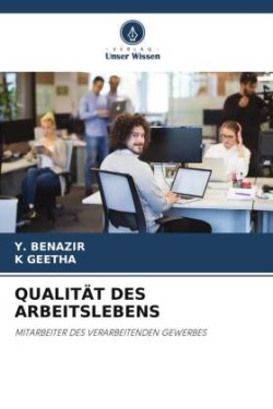 Qualität Des Arbeitslebens