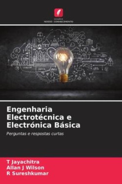 Engenharia Electrotécnica e Electrónica Básica