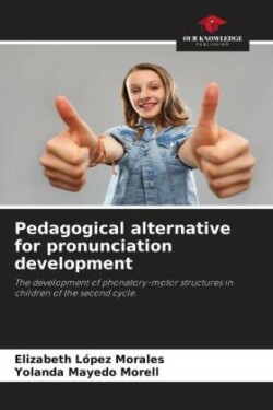 Pedagogical alternative for pronunciation development