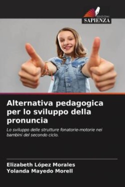 Alternativa pedagogica per lo sviluppo della pronuncia