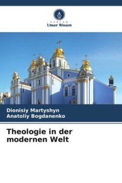 Theologie in der modernen Welt
