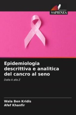 Epidemiologia descrittiva e analitica del cancro al seno
