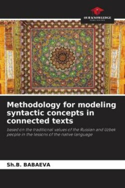 Methodology for modeling syntactic concepts in connected texts