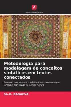 Metodologia para modelagem de conceitos sintáticos em textos conectados