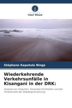 Wiederkehrende Verkehrsunfälle in Kisangani in der DRK