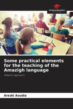 Some practical elements for the teaching of the Amazigh language