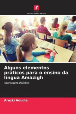 Alguns elementos práticos para o ensino da língua Amazigh