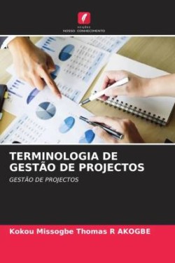 Terminologia de Gestão de Projectos