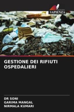 Gestione Dei Rifiuti Ospedalieri