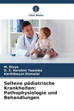 Seltene pädiatrische Krankheiten