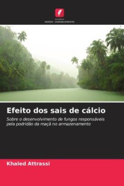 Efeito dos sais de cálcio