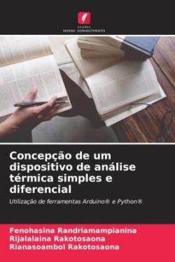 Concepção de um dispositivo de análise térmica simples e diferencial