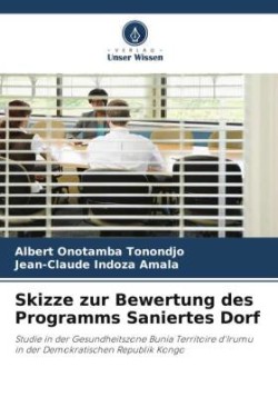 Skizze zur Bewertung des Programms Saniertes Dorf