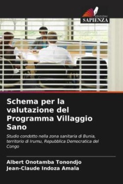 Schema per la valutazione del Programma Villaggio Sano