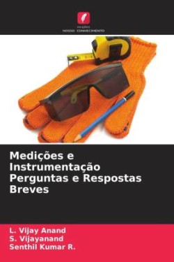 Medições e Instrumentação Perguntas e Respostas Breves