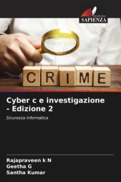 Cyber c e investigazione - Edizione 2