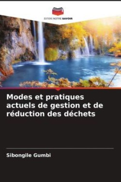 Modes et pratiques actuels de gestion et de réduction des déchets